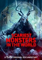 Plakát filmu Scariest Monsters in the World