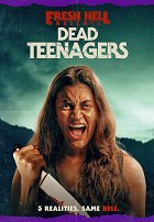 Plakát filmu Dead Teenagers