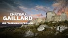 Plakát filmu Château-Gaillard, une forteresse imprenable
