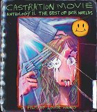 Plakát filmu Castration Movie Anthology II: The Best of Both Worlds