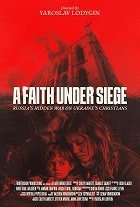 Plakát filmu A Faith Under Siege