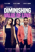 Plakát filmu Diminishing Value of Love