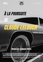 Plakát filmu À la poursuite de Claude Lelouch
