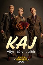 Plakát filmu Asian ytimessä.doc: KAJ - Vöyriltä viisuihin