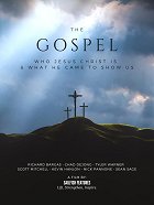 Plakát filmu The Gospel: Who Jesus Christ Is and What He Came to Show Us