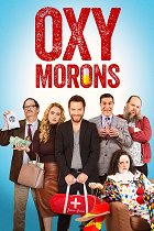 Plakát filmu Oxy Morons