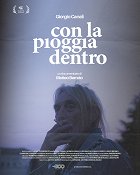 Plakát filmu Con la pioggia dentro