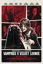 Plakát filmu Vampires of the Velvet Lounge