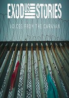 Plakát filmu Exodus Stories: Voices from the Caravan