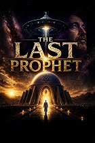 Plakát filmu The Last Prophet