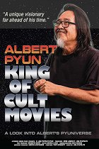 Plakát filmu Albert Pyun: King of Cult Movies