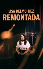 Plakát filmu Lisa Delmoitiez - Remontada