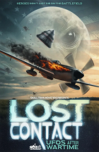 Plakát filmu Lost Contact: UFOs After Wartime