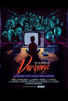 Plakát filmu In Search of Darkness