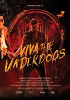 Plakát filmu Viva the Underdogs