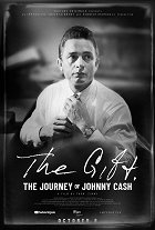 Plakát filmu The Gift: The Journey of Johnny Cash