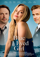 Plakát filmu Blue Eyed Girl