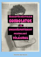 Plakát filmu Összefüggéstelen gondolatok az emberközpontúságot meghaladó világhoz