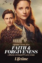 Plakát filmu Faith and Forgiveness: A Duck Dynasty Love Story