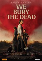 Plakát filmu We Bury the Dead